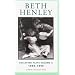 Beth Henley Collected Plays Volume II: 1990-1999