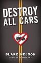 Destroy All Cars