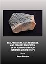 Early Farmers, Late Foragers, and Ceramic Traditions: On the Beginning of Pottery in the Near East and Europe