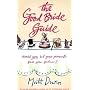 The Good Bride Guide