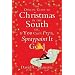The Official Guide to Christmas in the South: Or, If You Can't Fry It, Spraypaint It Gold [OFF GT XMAS IN THE SOUTH]
