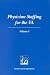 Physician Staffing for the VA: Volume I