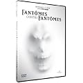 Fant�mes contre fant�mes