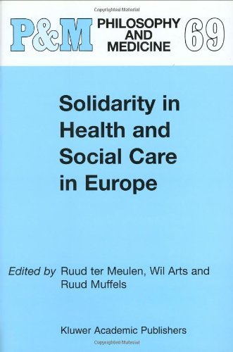 Solidarity in Health and Social Care in Europe (Philosophy and Medicine)