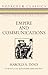 Empire and Communications (Voyageur Classics, 4)