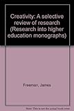 Creativity : a selective review of research
