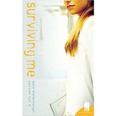 Surviving Me: A Trio Plus Novel