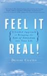 Feel It Real!: A Guided Approach to B...