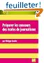 Pr�parer les concours des �coles de journalisme