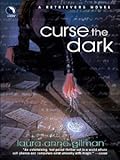 Curse The Dark
