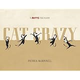 Cat Crazy: A Mutts Treasury