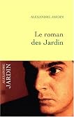 Le Roman Des Jardin