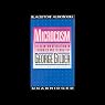 Microcosm: The Quantum Revolution in Economics and Technology