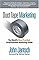 Duct Tape Marketing: The World's Most Practical Small Business Marketing Guide