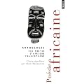 Po�sie africaine : Six po�tes d'Afrique francophone