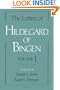 The Letters of Hildegard of Bingen: Volume I