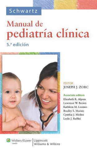 Schwartz. Manual de pediatría clínica (Spanish Edition)