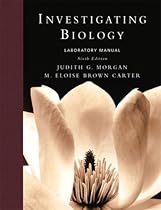 Investigating Biology Lab Manual (6th Edition)