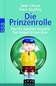 Die Prinzenrolle: &Uuml;ber die m&auml;nnliche Sexualit&auml;t. Vom Jungen bis zum Mann