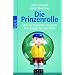 Die Prinzenrolle: �ber die m�nnliche Sexualit�t. Vom Jungen bis zum Mann