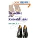 The Journey of the Accidental Leader