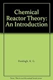 Chemical reactor theory : an introduction