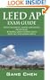 LEED AP Exam Guide: Study Materials, Sample Questions,  Mock Exam, Building LEED Certification (LEED-NC) and Going Green