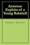 Amorous Exploits of a Young Rakehell