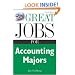 Great Jobs for Accounting Majors, Second edition (Great Jobs For Series)