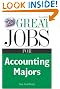 Great Jobs for Accounting Majors, Second edition (Great Jobs For Series)