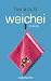 Weichei: Roman