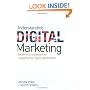 Understanding Digital Marketing: Marketing Strategies for Engaging the Digital Generation
