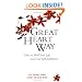 The Great Heart Way: How To Heal Your Life and Find Self-Fulfillment