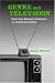 Third Party New : Genre and Television: From Cop Shows to Cartoons in American Culture