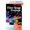 Fiber Bragg Gratings, Second Edition (Optics and Photonics Series)