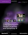 Color Grading with Media Composer and Symphony 6
