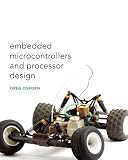 Embedded Microcontrollers & Processor Design