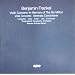 Benjamin Frankel: Violin Concerto in Memory of the Six Million; Viola Concerto; Serenata Concertante