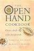 The Open Hand Cookbook: Great Chefs Cook for Friends