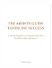 THE ARTISTS GUIDE TO ONLINE SUCCESS: A step-by-step guide to creating an online store for artists, crafters and makers
