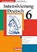 Bücher : Deutschbuch - Gymnasium Bayern: 6. Jahrgangsstufe - Intensivierung Deutsch: Schülerheft mit Lösungen
