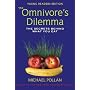 The Omnivore's Dilemma for Kids: The Secrets Behind What You Eat