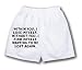 White Boxer Short with Within you, I lose myself. Without you, I find myself wanting ...