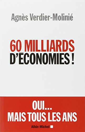 60 milliards d'économies ! 60 milliards d'économies !
