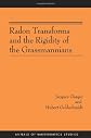 Radon Transforms and the Rigidity of the Grassmannians (AM-156) (Annals of Mathematics Studies)