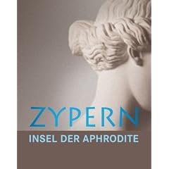 Zypern Insel der Aphrodite