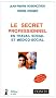 Le Secret Professionnel en Travail Social