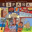 Putumayo Presents: Espana