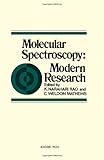 Molecular spectroscopy : modern research