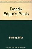 Daddy Edgar's pools